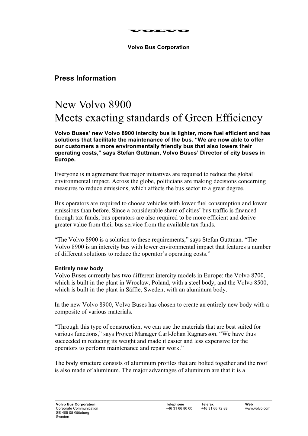 New Volvo 8900 Meets Exacting Standards of Green Efficiency