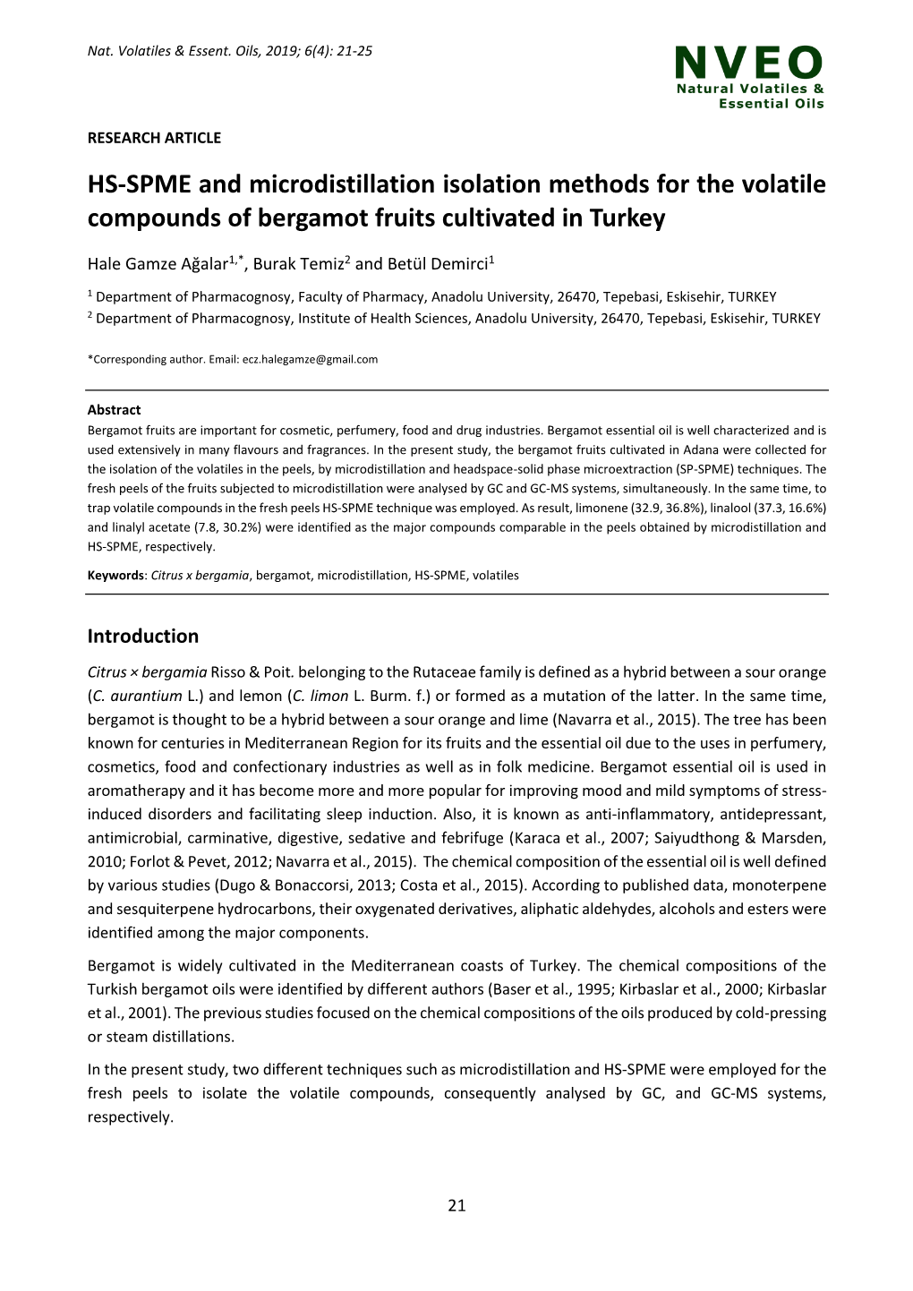 HS-SPME and Microdistillation Isolation Methods for the Volatile Compounds of Bergamot Fruits Cultivated in Turkey