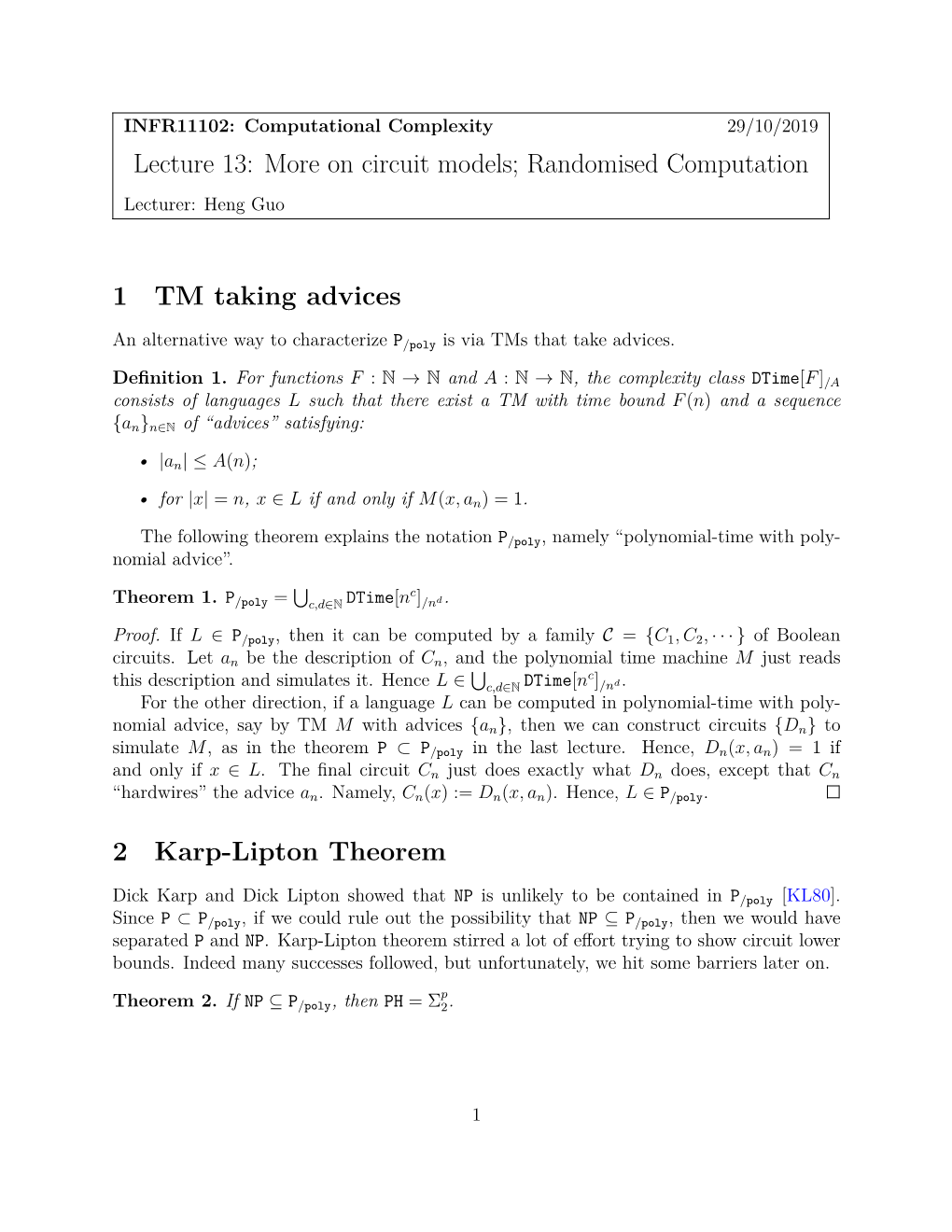 Randomised Computation 1 TM Taking Advices 2 Karp-Lipton Theorem