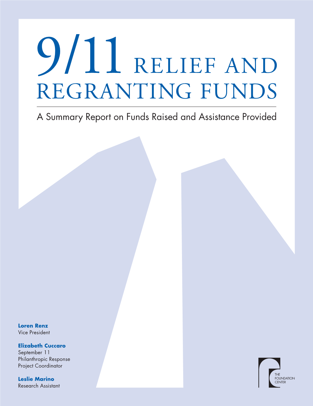 Tracking Distributions from the 9/11 Relief Funds