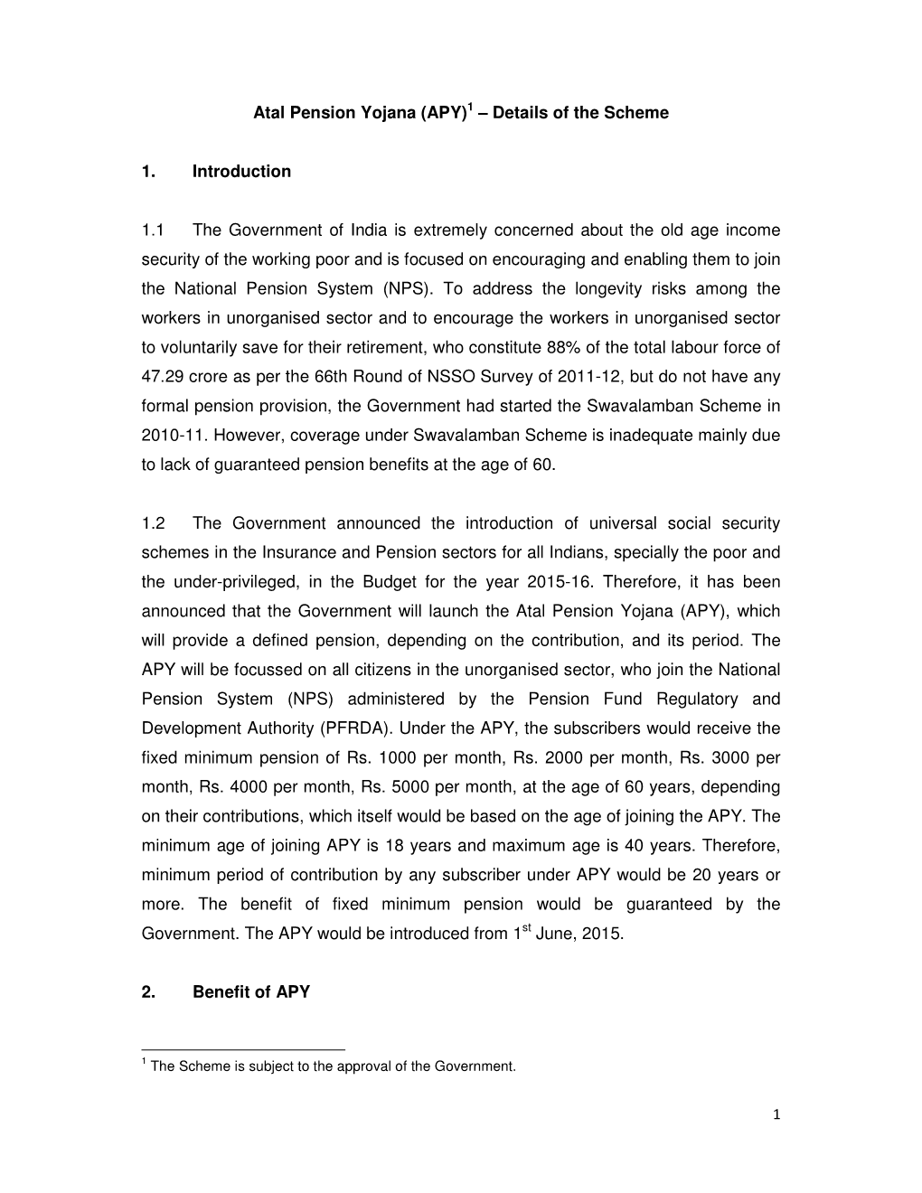 Atal Pension Yojana (APY)1 – Details of the Scheme