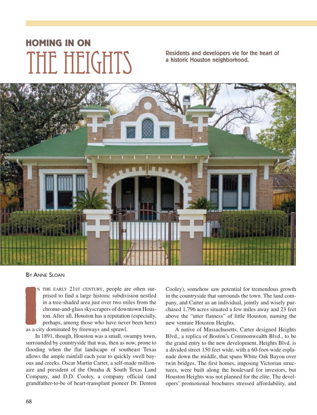 The Heights a Historic Houston Neighborhood