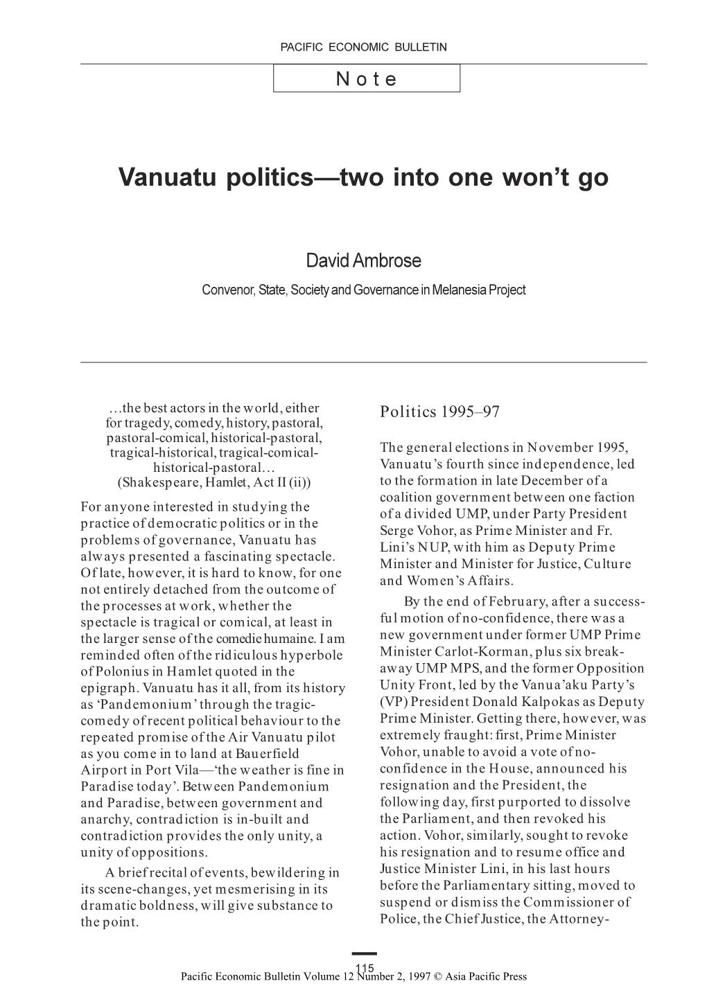 Vanuatu PoliticsTwo Into One WonT Go