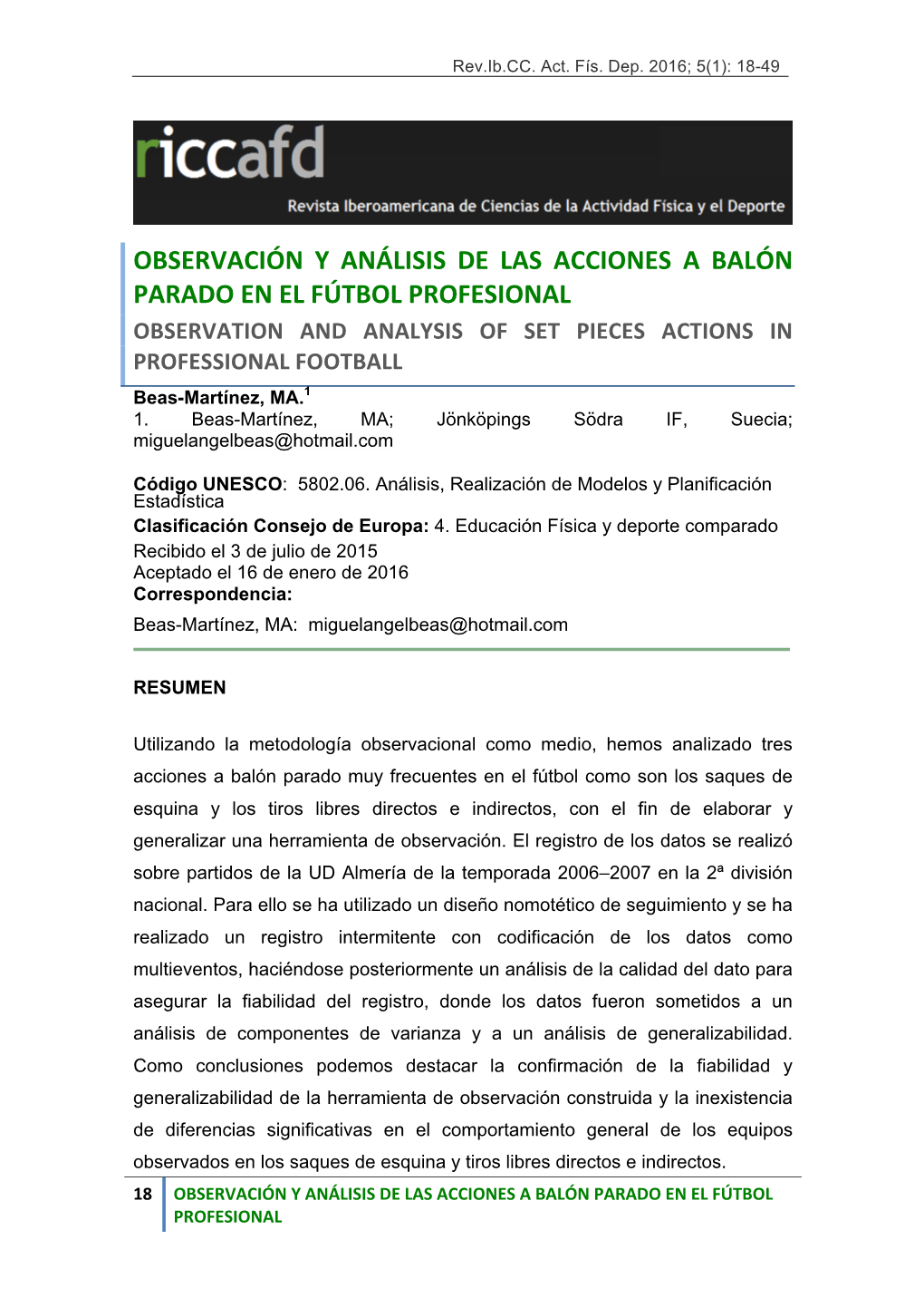 Observación Y Análisis De Las Acciones a Balón Parado En El Fútbol