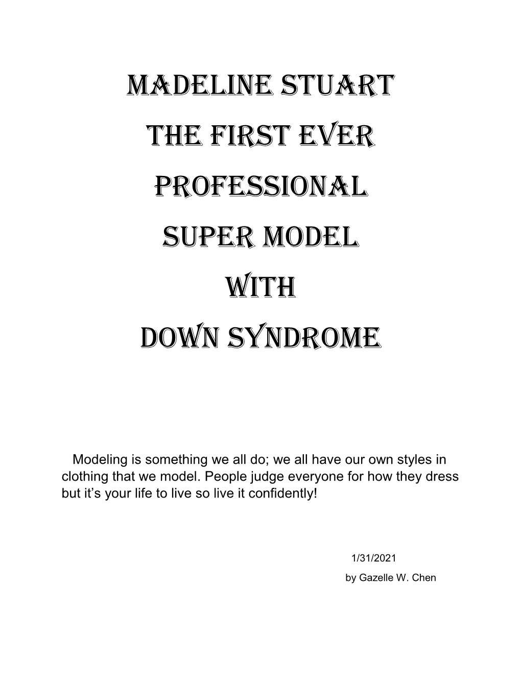 Madeline Stuart the First Ever Professional Super Model with Down Syndrome