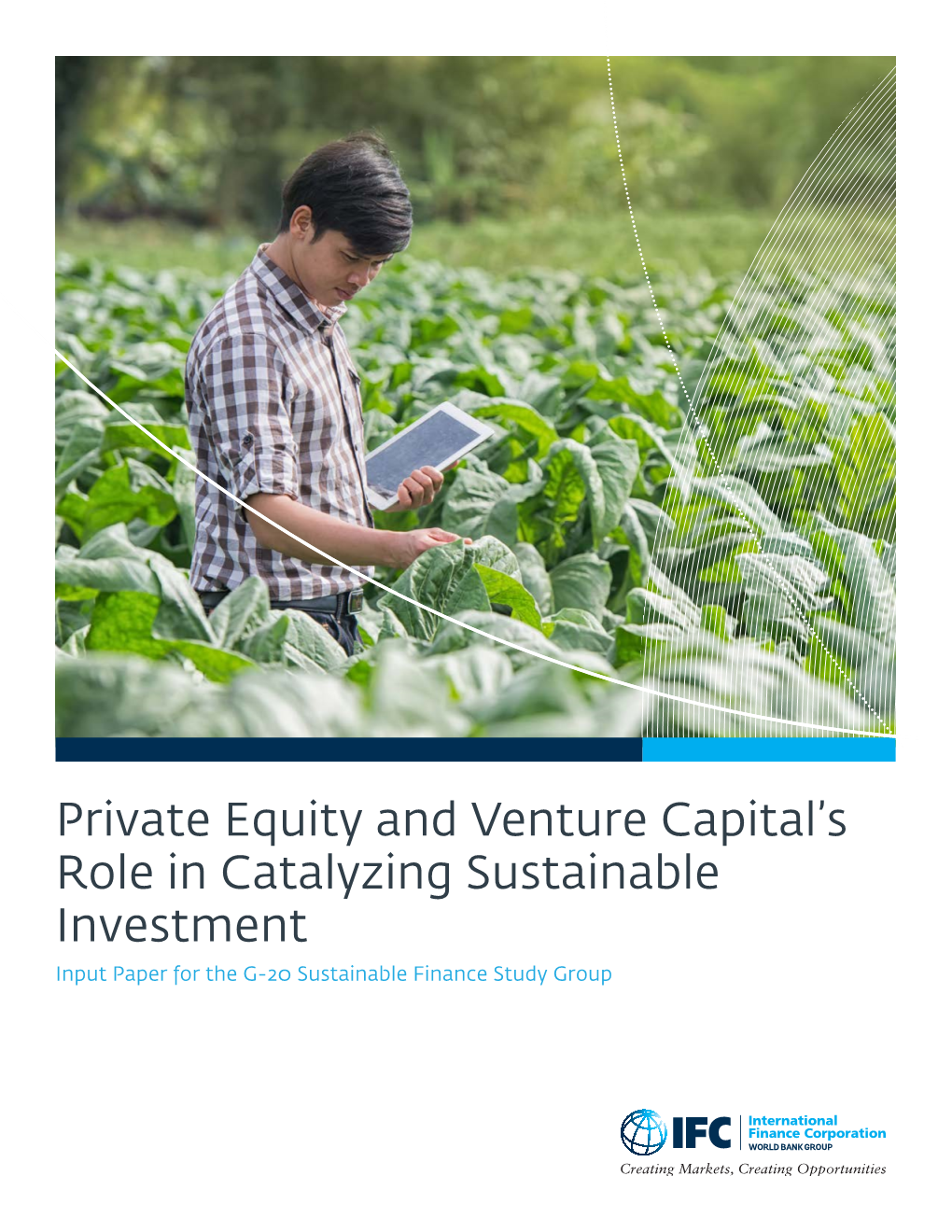 Private Equity and Venture Capital's Role in Catalyzing Sustainable