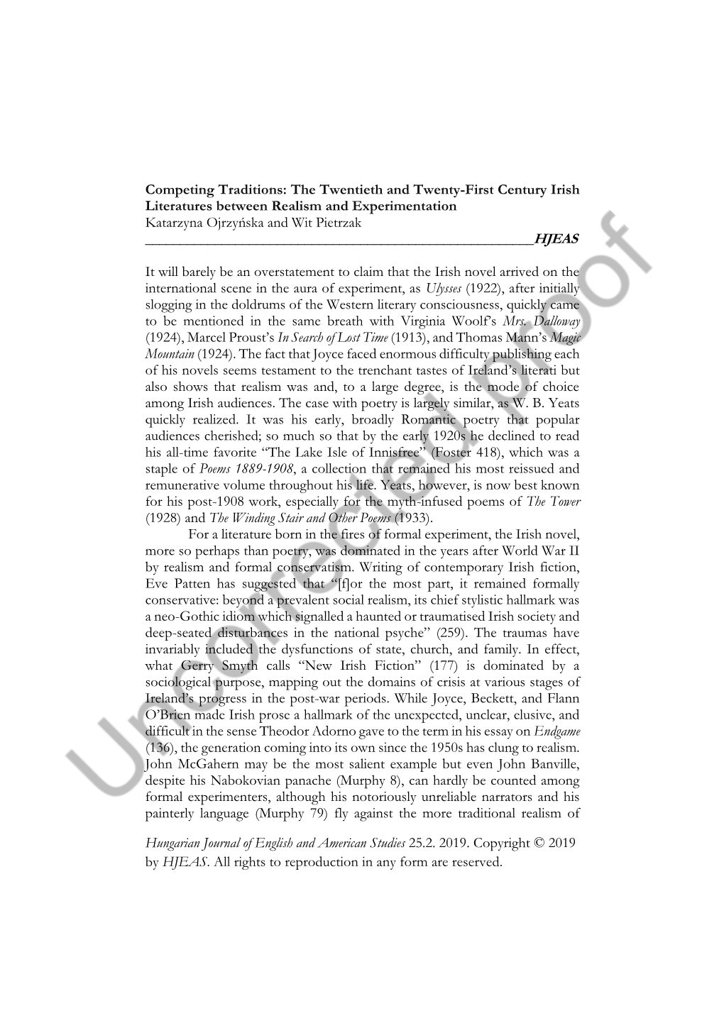 Competing Traditions: the Twentieth and Twenty-First Century Irish Literatures Between Realism and Experimentation Katarzyna Ojrzyńska and Wit Pietrzak ______HJEAS