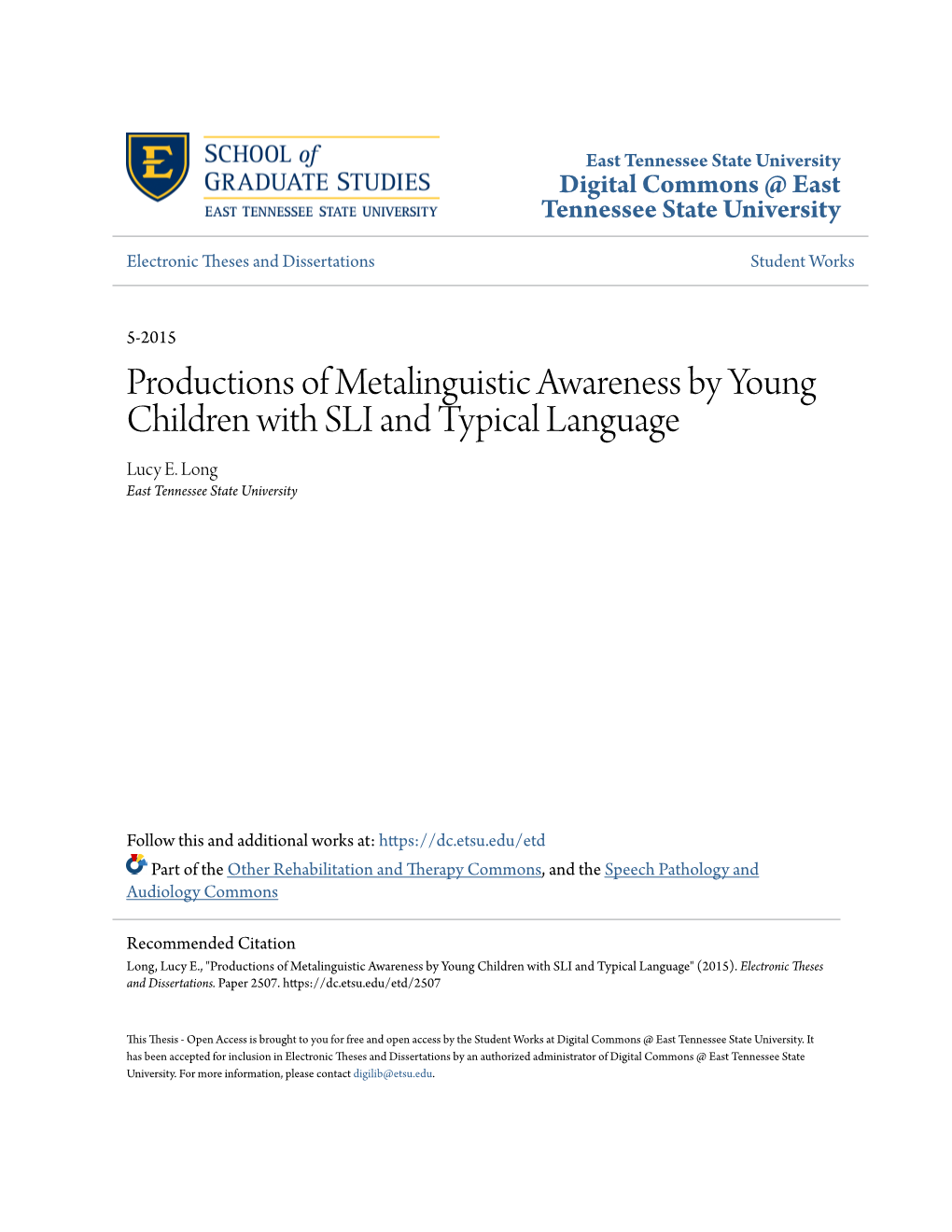 Productions of Metalinguistic Awareness by Young Children with SLI and Typical Language Lucy E