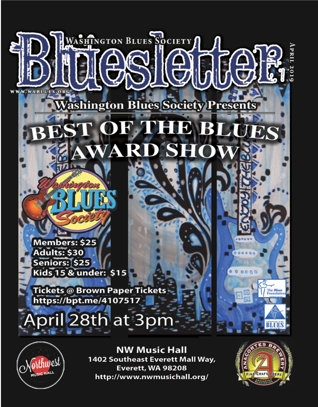 April 2019 BLUESLETTER Washington Blues Society in This Issue