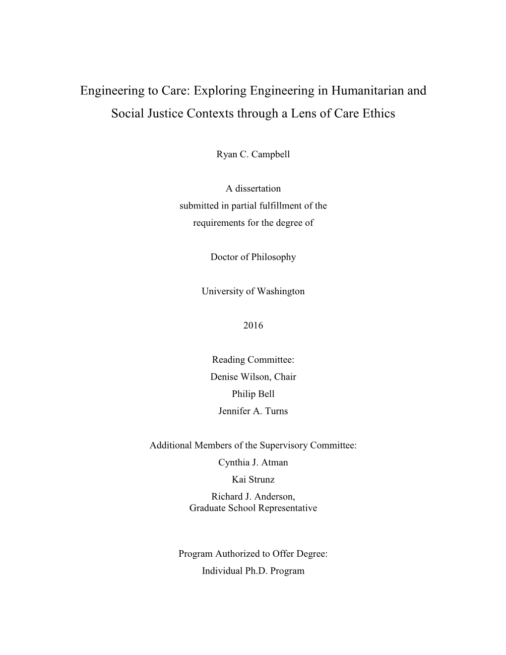 Engineering to Care: Exploring Engineering in Humanitarian and Social Justice Contexts Through a Lens of Care Ethics
