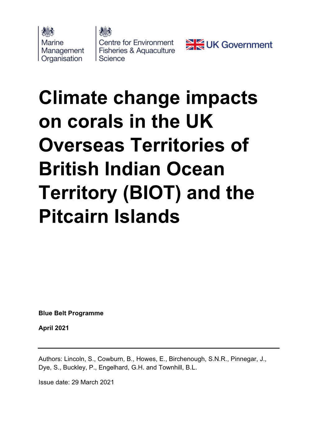 Climate Change Impacts on Corals in the UK Overseas Territories of British Indian Ocean Territory (BIOT) and the Pitcairn Islands