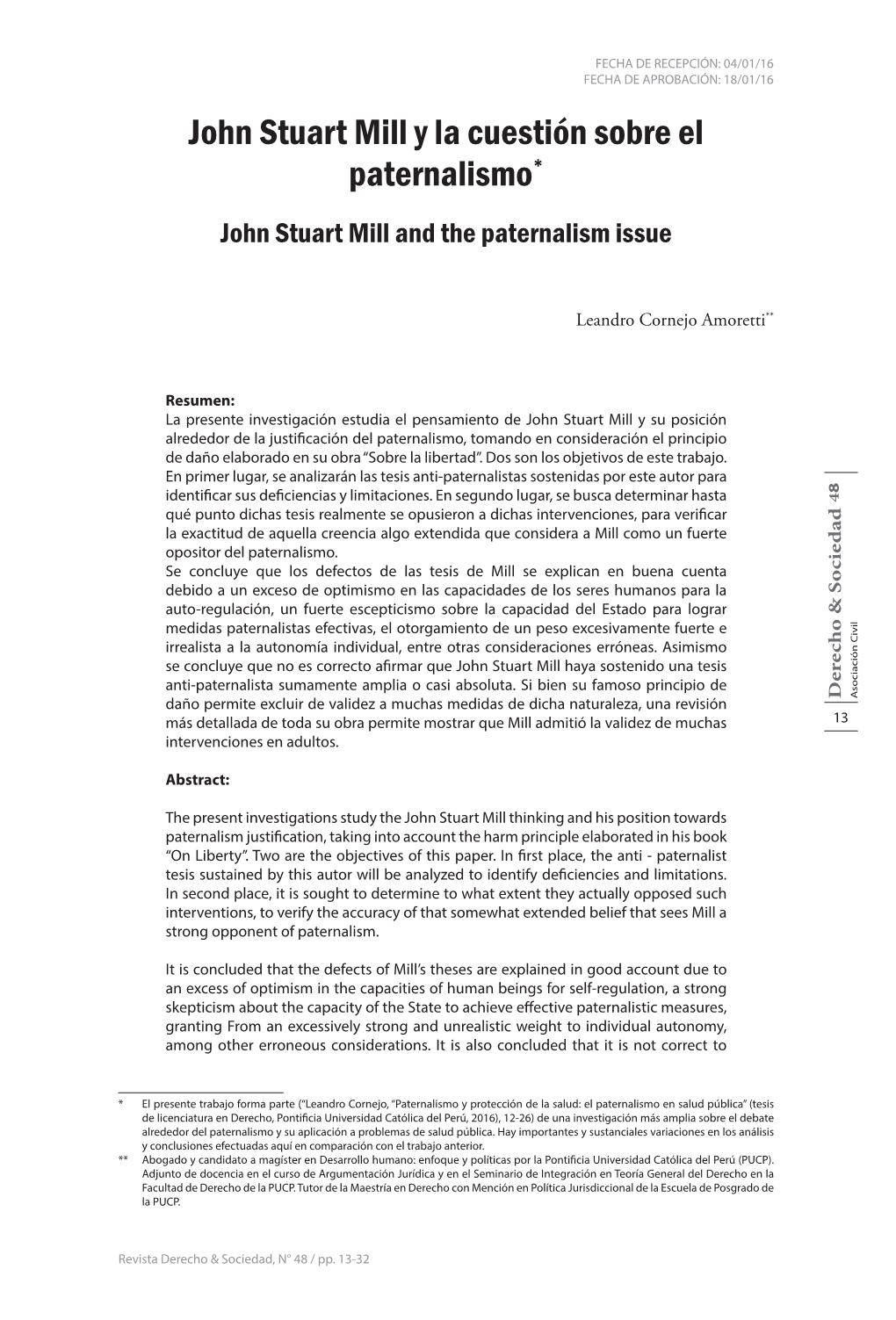 John Stuart Mill Y La Cuestión Sobre El Paternalismo* John Stuart Mill and the Paternalism Issue