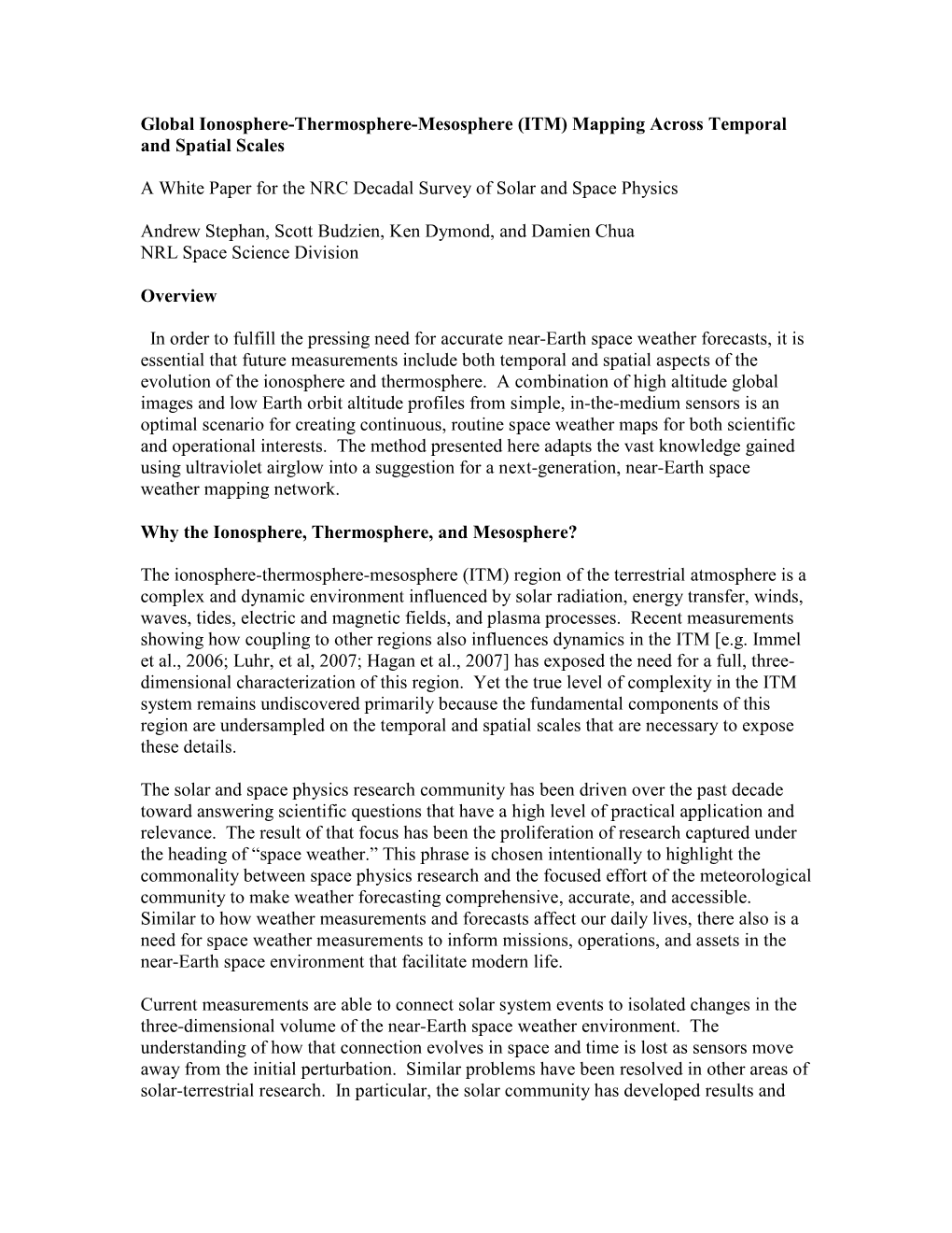 Global Ionosphere-Thermosphere-Mesosphere (ITM) Mapping Across Temporal and Spatial Scales a White Paper for the NRC Decadal