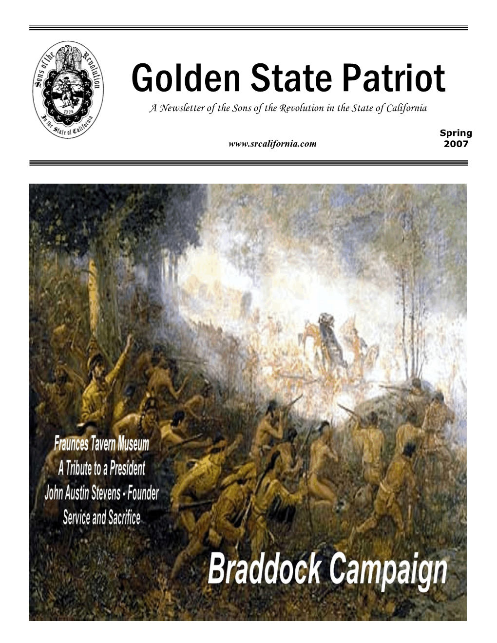 Golden State Patriot a Newsletter of the Sons of the Revolution in the State of California