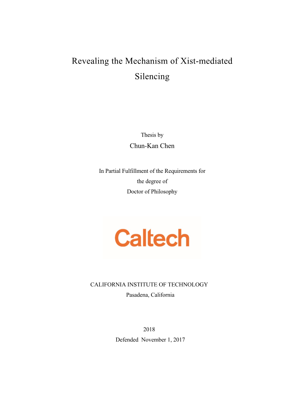 Revealing the Mechanism of Xist-Mediated Silencing