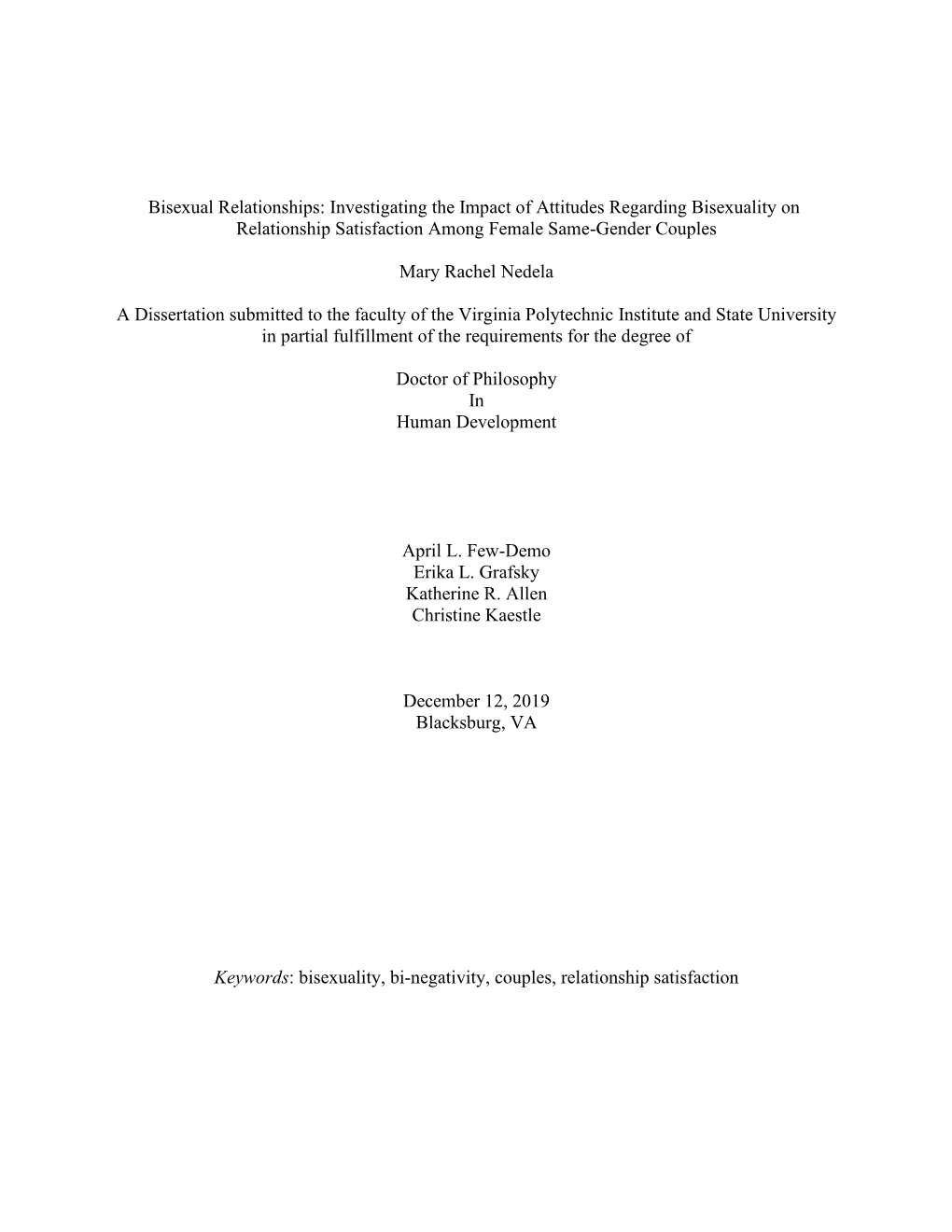 Bisexual Relationships: Investigating the Impact of Attitudes Regarding Bisexuality on Relationship Satisfaction Among Female Same-Gender Couples