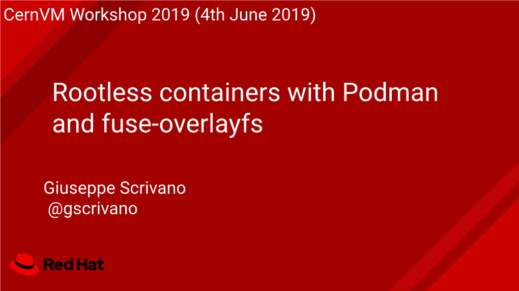Rootless Containers with Podman and Fuse-Overlayfs