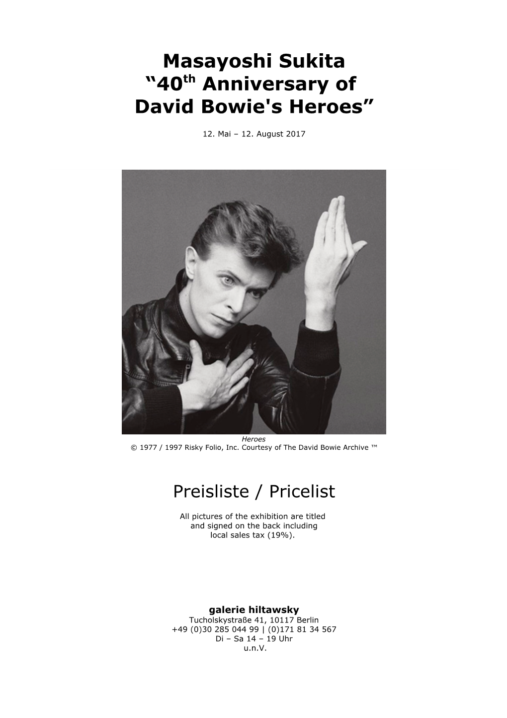 Masayoshi Sukita “40Th Anniversary of David Bowie's Heroes”