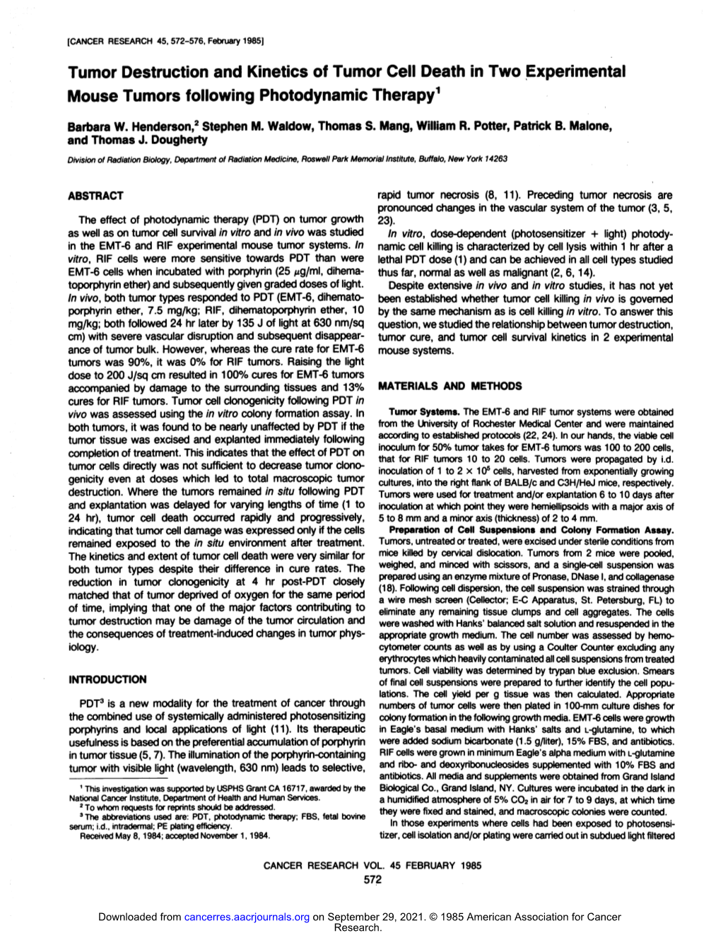 Tumor Destruction and Kinetics of Tumor Cell Death in Two Experimental Mouse Tumors Following Photodynamic Therapy1