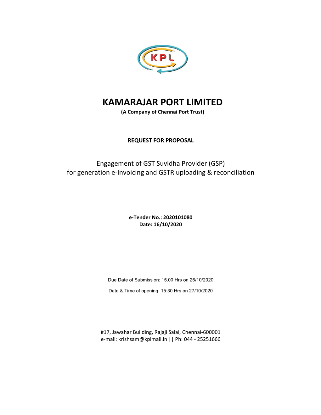 KAMARAJAR PORT LIMITED (A Company of Chennai Port Trust)