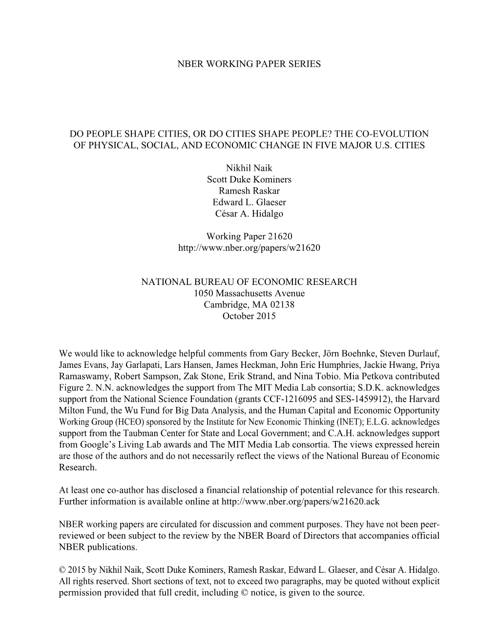 Do People Shape Cities, Or Do Cities Shape People? the Co-Evolution of Physical, Social, and Economic Change in Five Major U.S