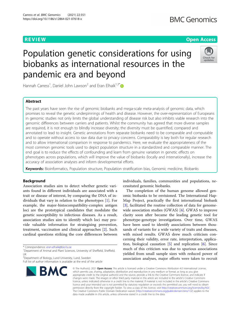 Population Genetic Considerations for Using Biobanks As International