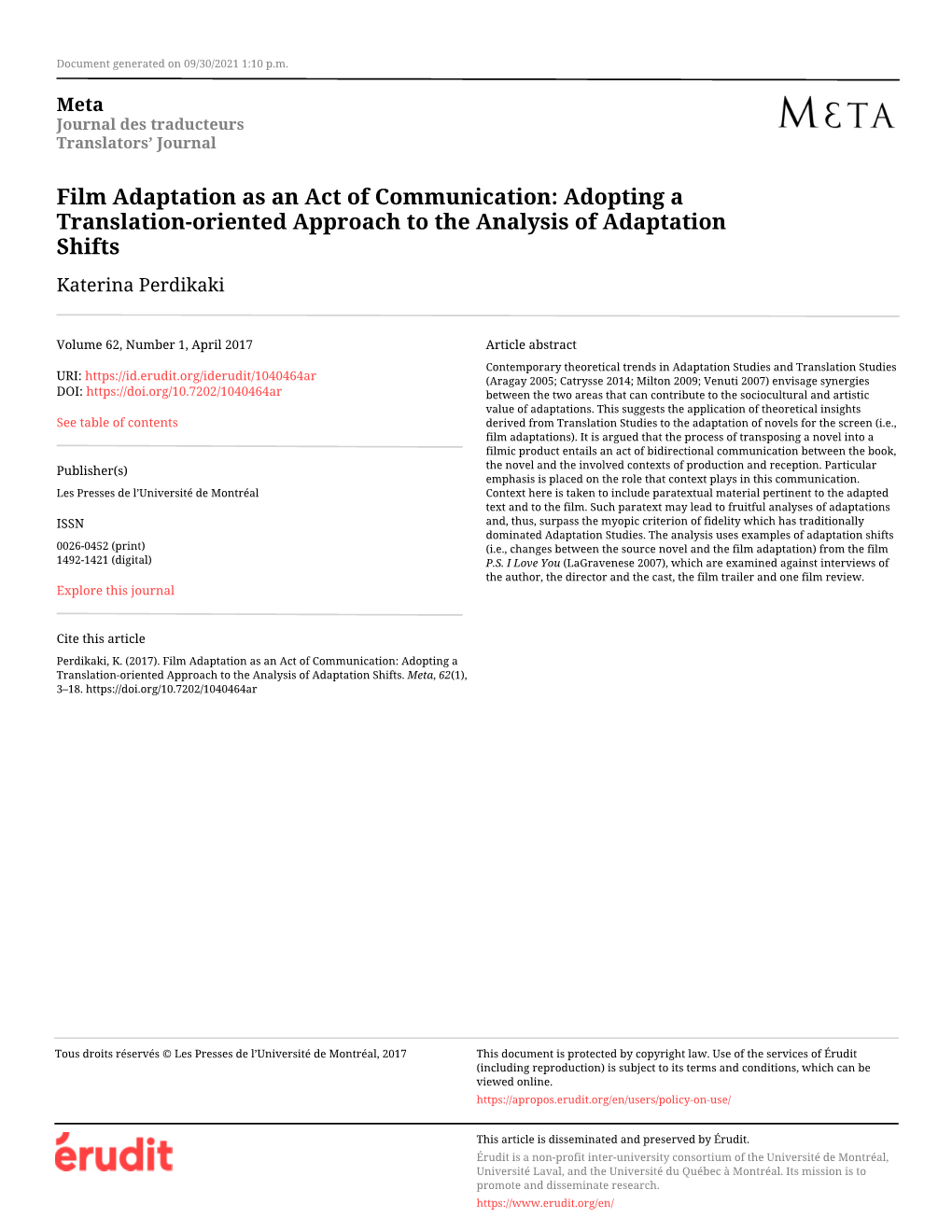 Film Adaptation As an Act of Communication: Adopting a Translation-Oriented Approach to the Analysis of Adaptation Shifts Katerina Perdikaki