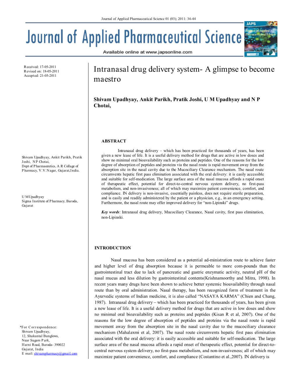 Intranasal Drug Delivery System- a Glimpse to Become Maestro