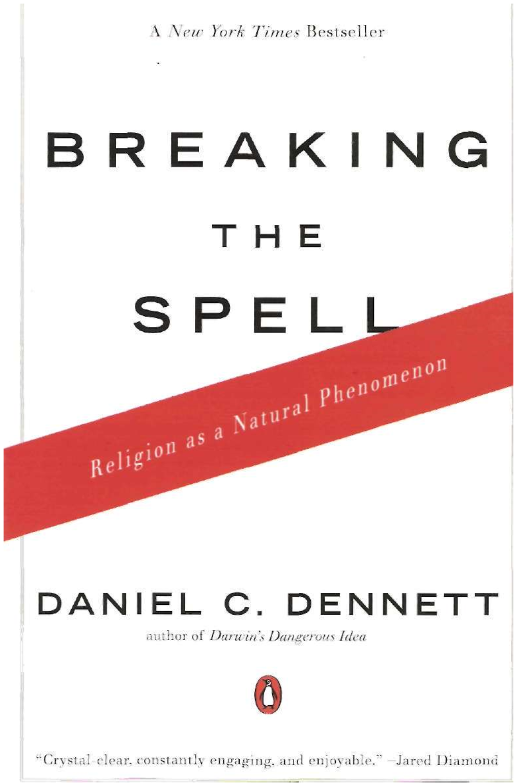 Breaking the Spell: Religion As a Natural Phenomenon