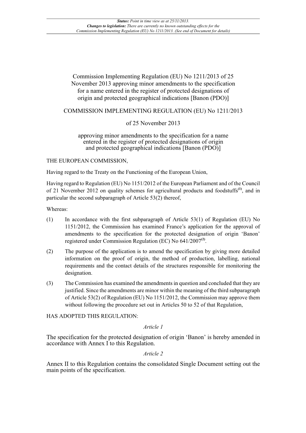 Commission Implementing Regulation (EU) No 1211/2013
