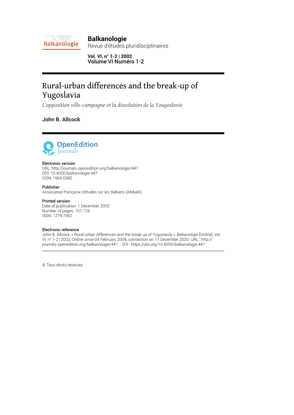 Rural-Urban Differences and the Break-Up of Yugoslavia L’Opposition Ville-Campagne Et La Dissolution De La Yougoslavie