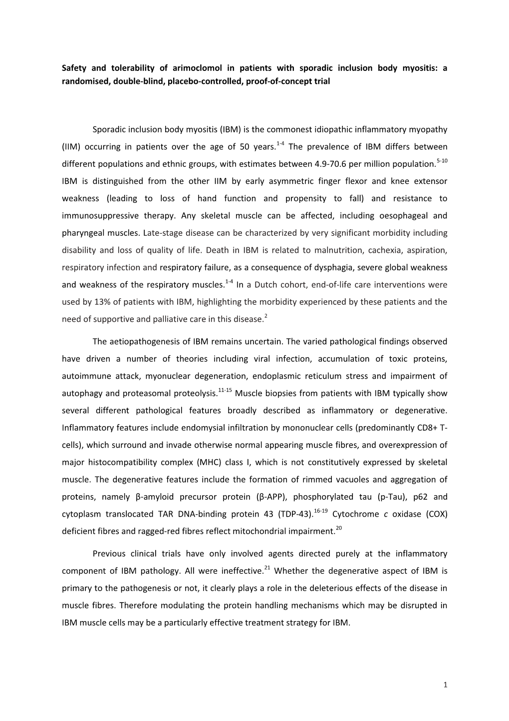 Safety and Tolerability of Arimoclomol in Patients with Sporadic Inclusion Body Myositis: a Randomised, Double-Blind, Placebo-Controlled, Proof-Of-Concept Trial