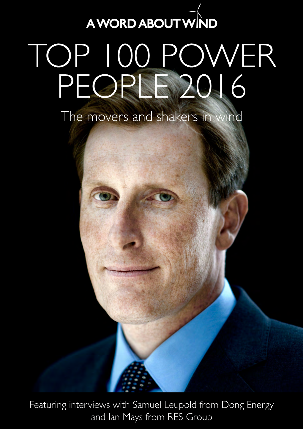 TOP 100 POWER PEOPLE 2016 the Movers and Shakers in Wind