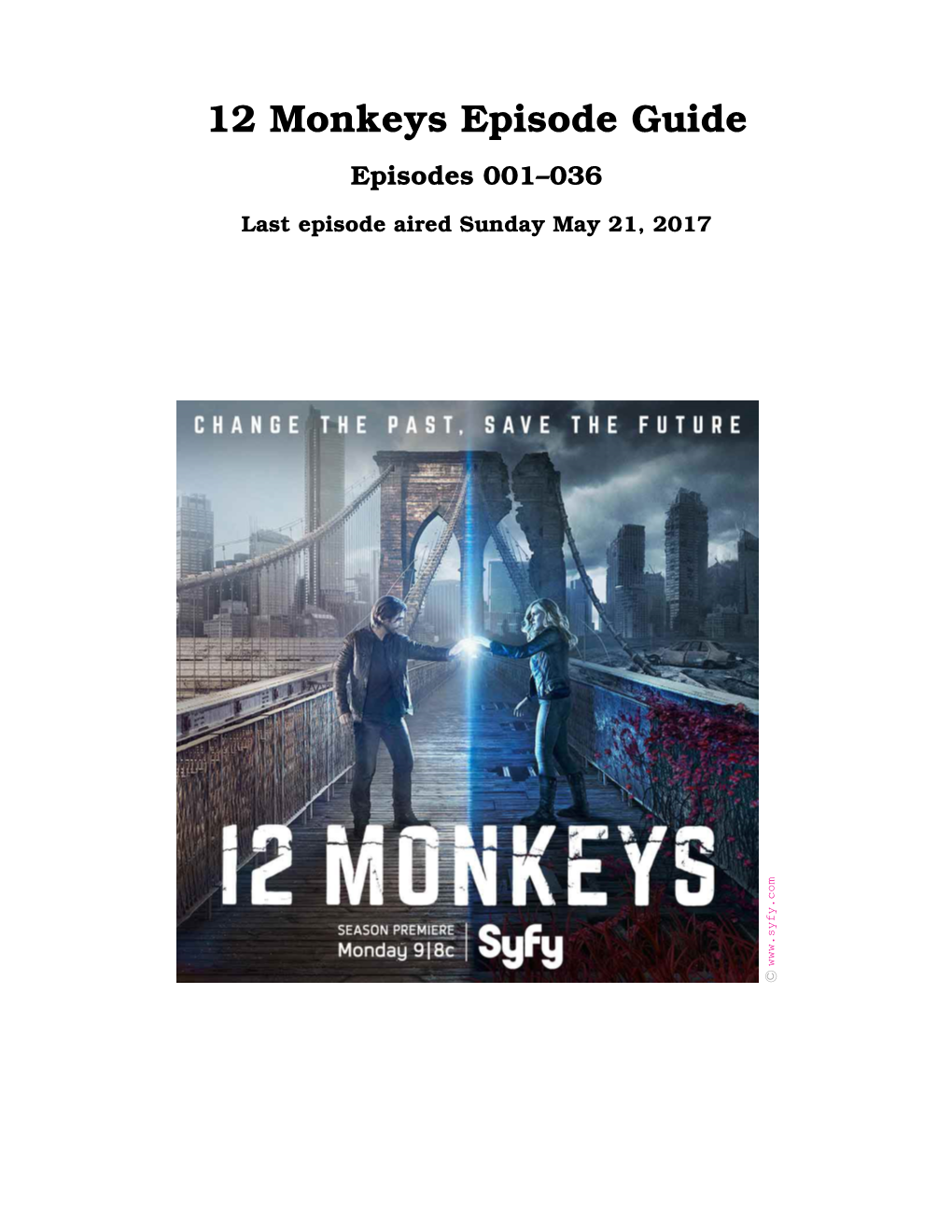 12 Monkeys Episode Guide Episodes 001–036