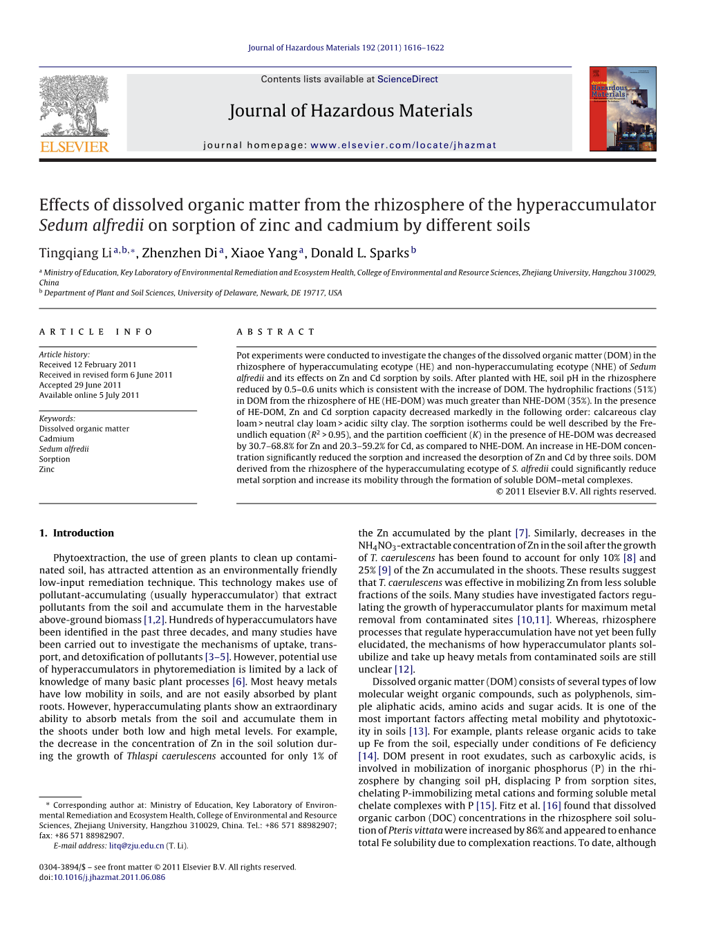 Effects of Dissolved Organic Matter from the Rhizosphere of the Hyperaccumulator