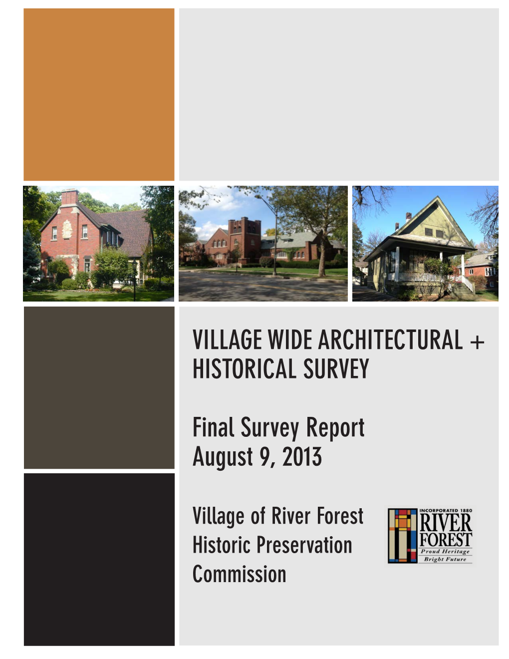 VILLAGE WIDE ARCHITECTURAL + HISTORICAL SURVEY Final