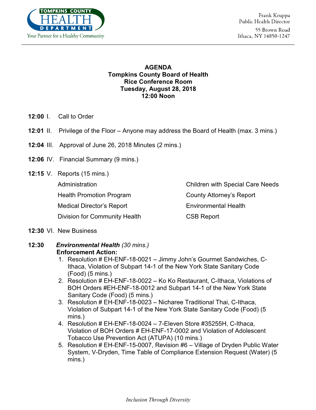 AGENDA Tompkins County Board of Health Rice Conference Room Tuesday, August 28, 2018 12:00 Noon