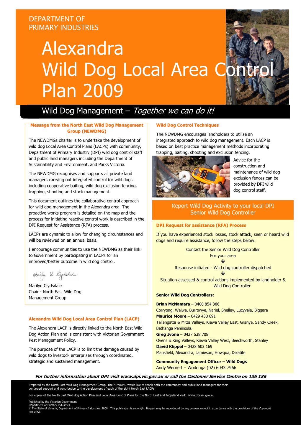 Wild Dog Local Area Control Plan 2009 Wild Dog Management – Together We Can Do It!