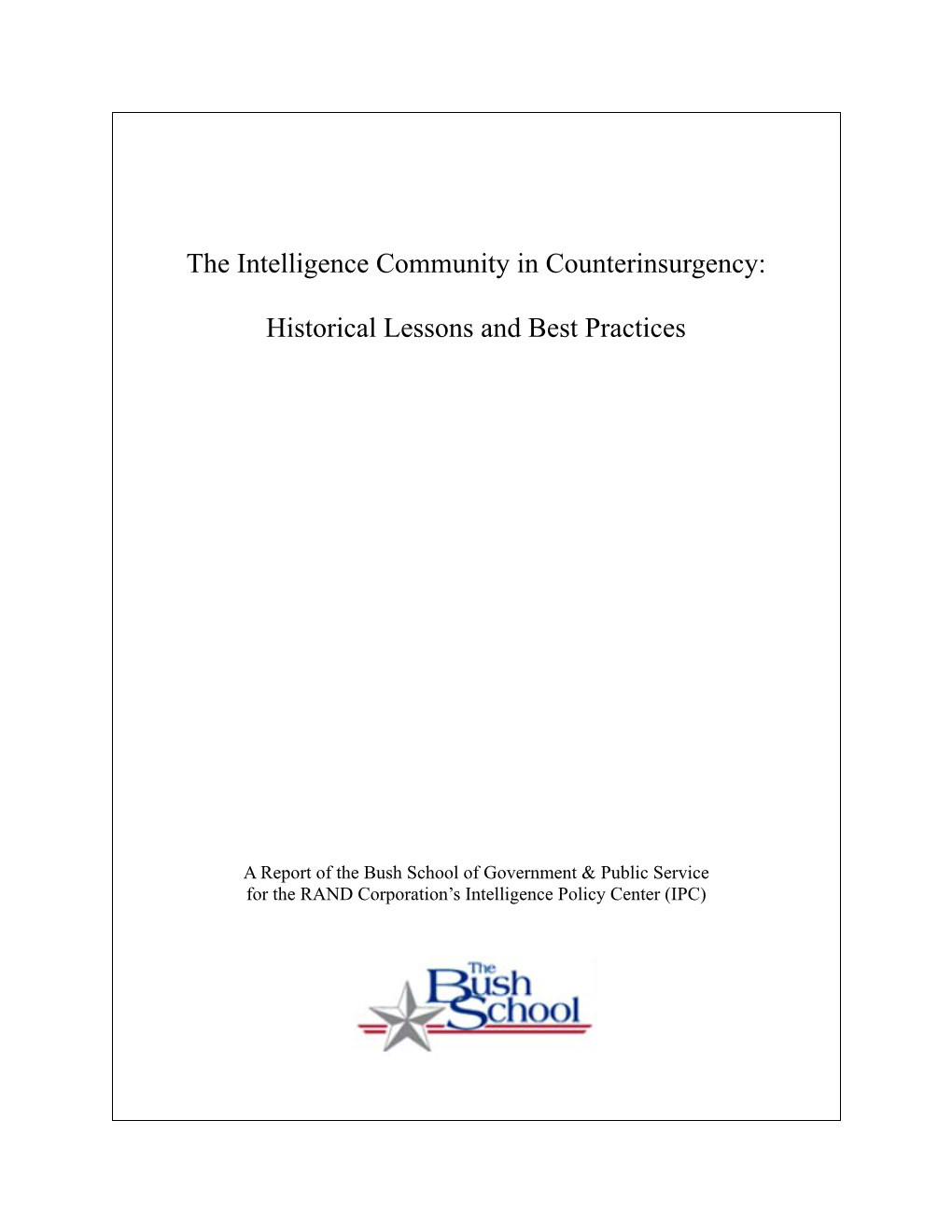 The Intelligence Community in Counterinsurgency