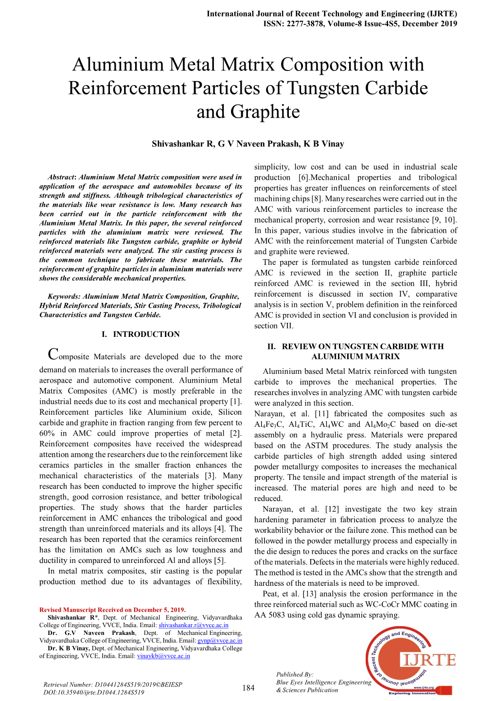 Aluminium Metal Matrix Composition with Reinforcement Particles of Tungsten Carbide and Graphite