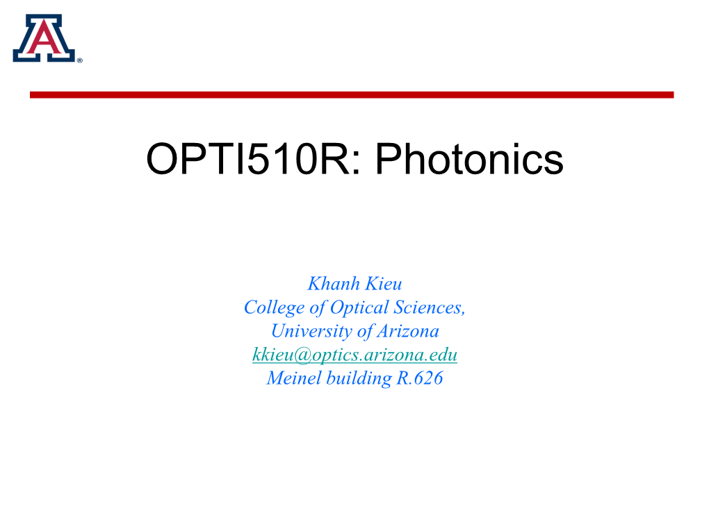 OPTI510R: Photonics