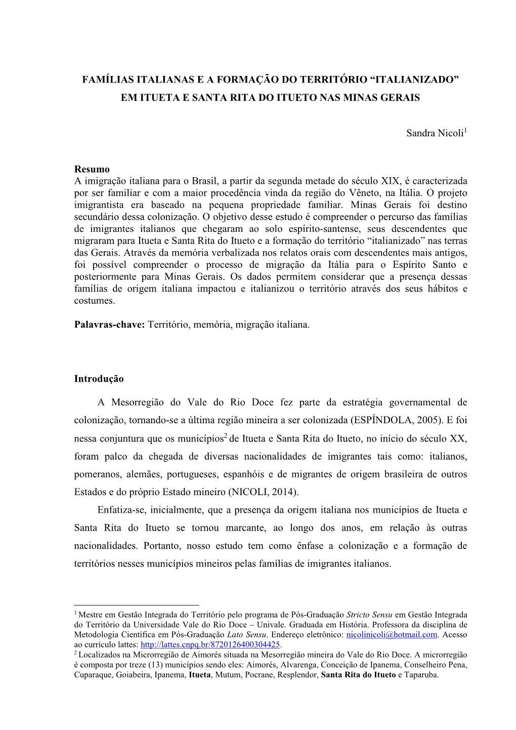 Famílias Italianas E a Formação Do Território “Italianizado” Em Itueta E Santa Rita Do Itueto Nas Minas Gerais