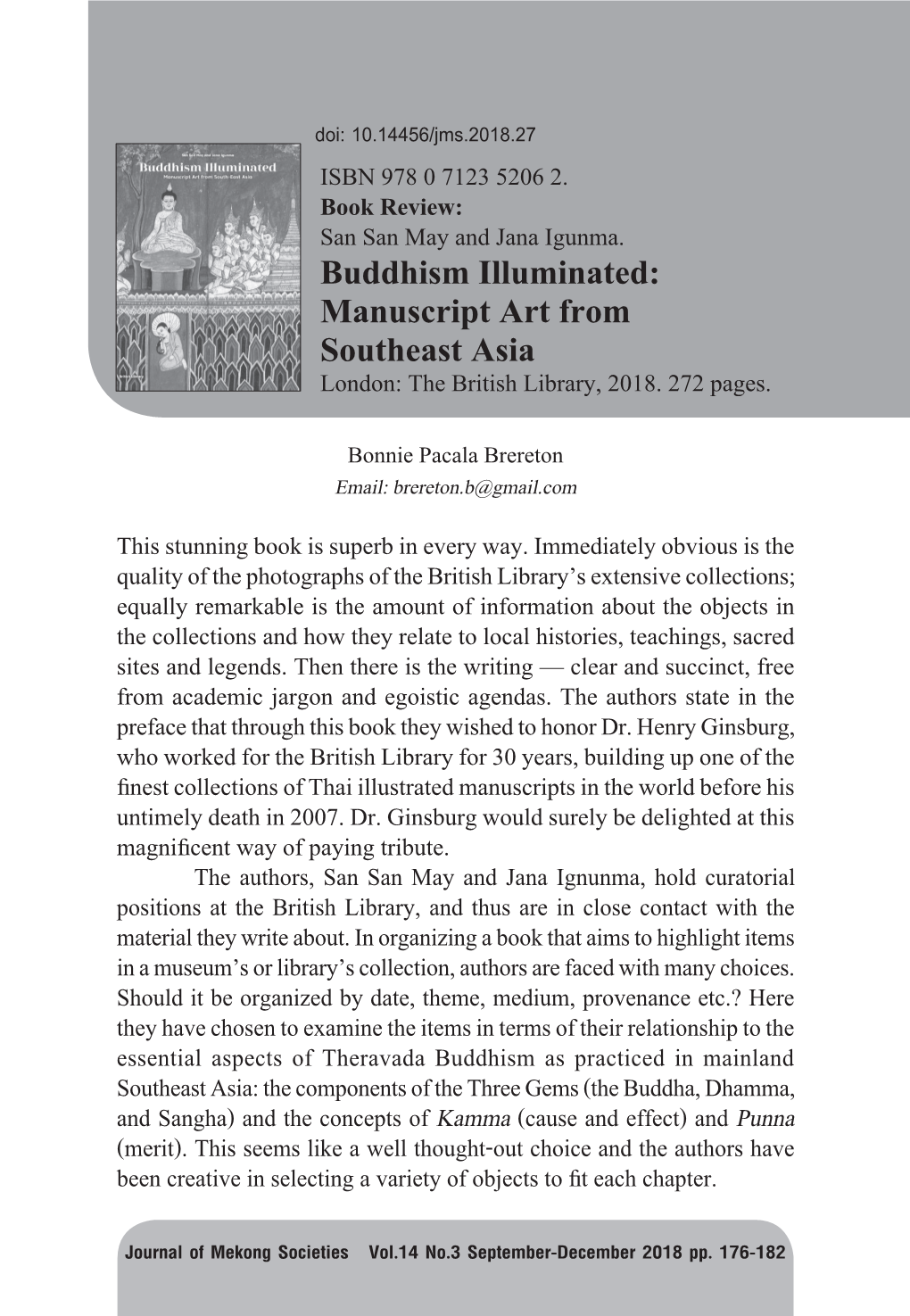 Buddhism Illuminated: Manuscript Art from Southeast Asia London: the British Library, 2018