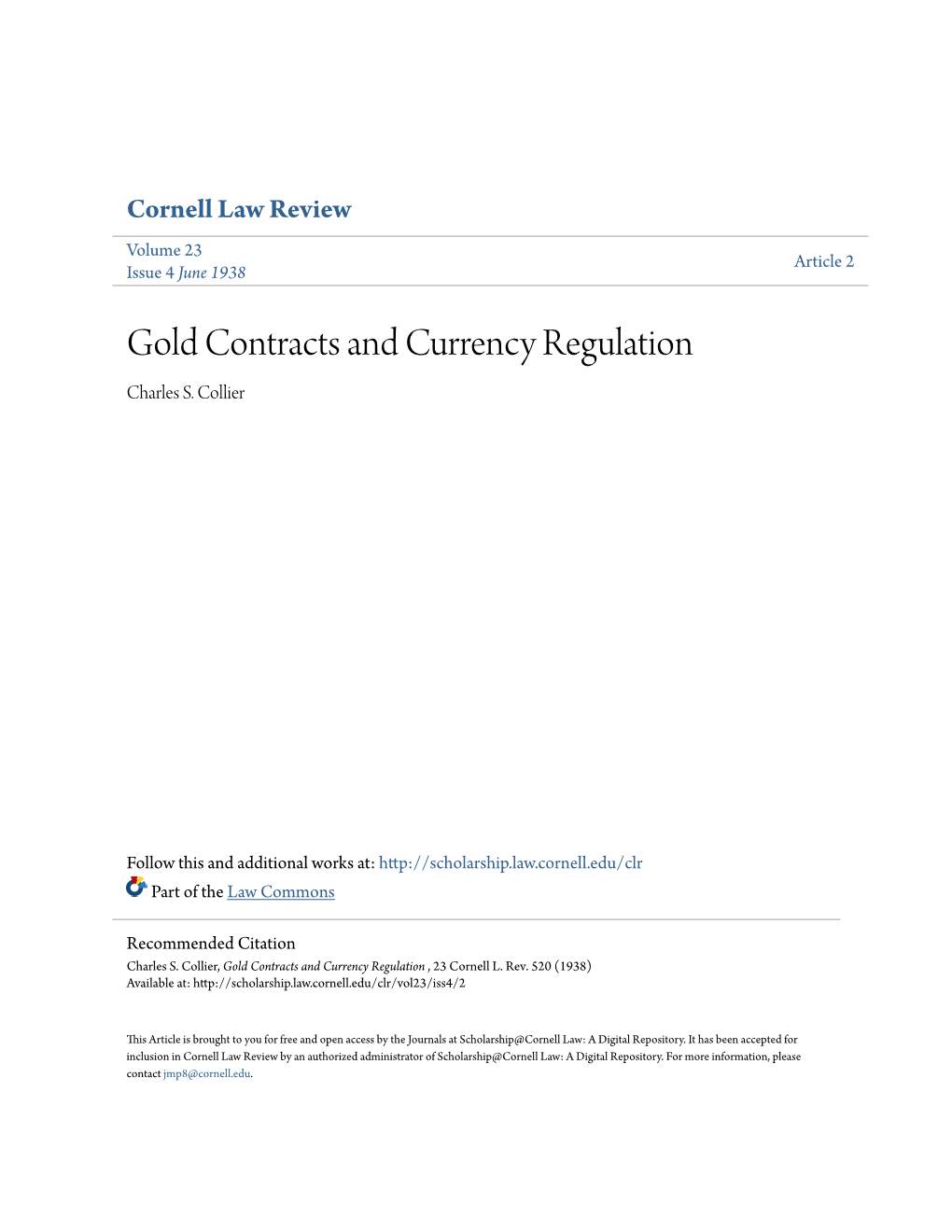 Gold Contracts and Currency Regulation Charles S