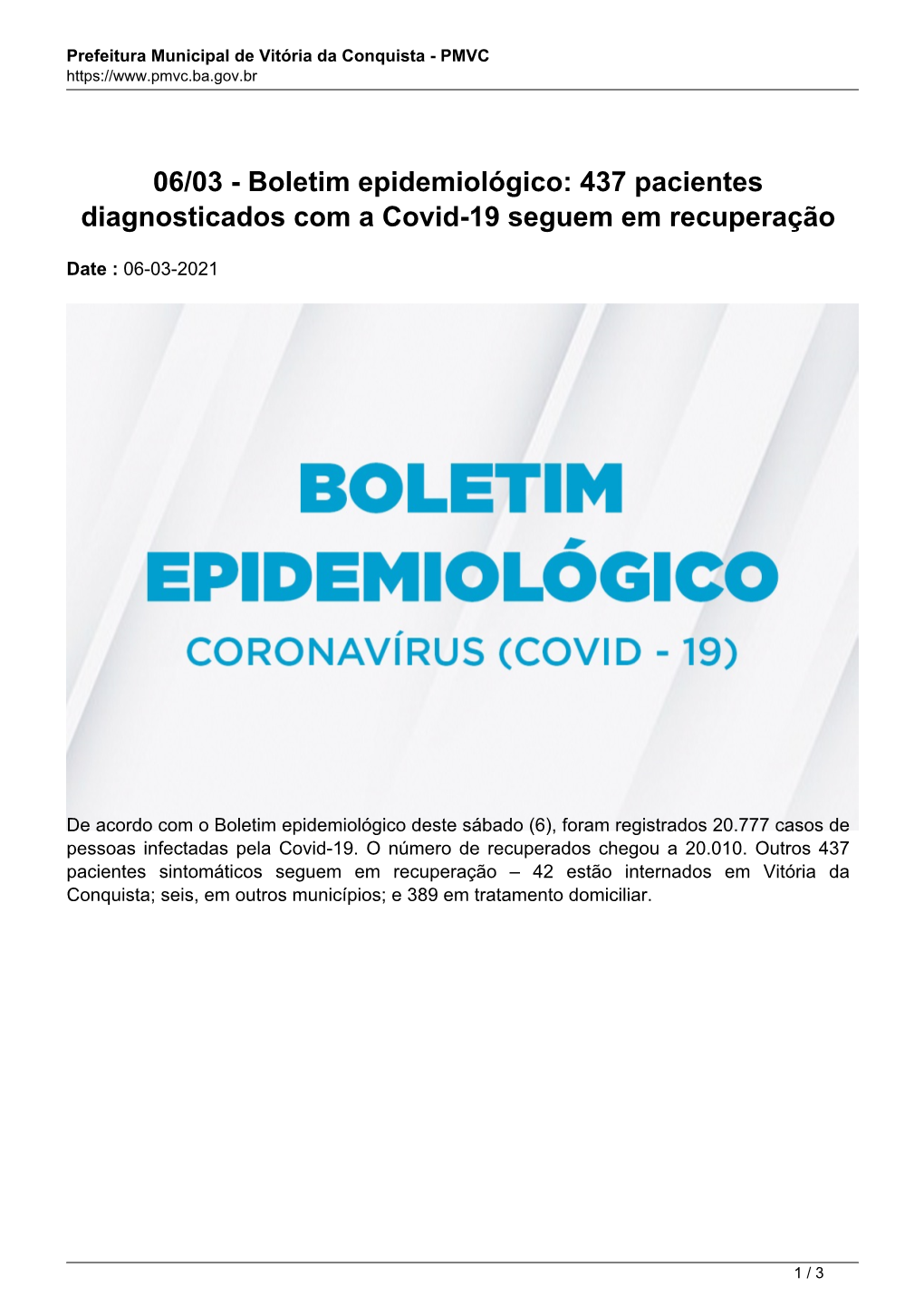 Boletim Epidemiológico: 437 Pacientes Diagnosticados Com a Covid-19 Seguem Em Recuperação