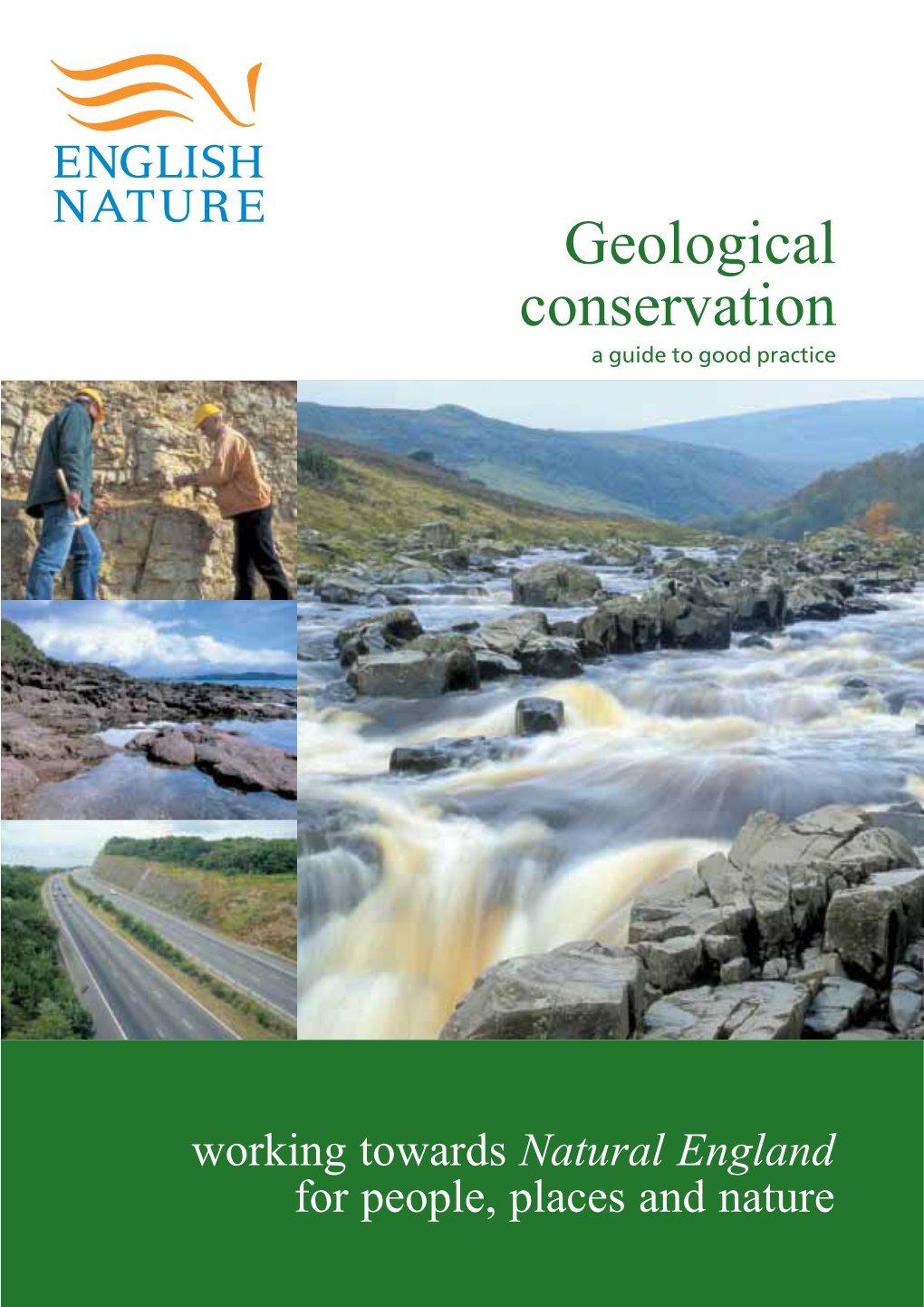 Geological Conservation a Guide to Good Practice