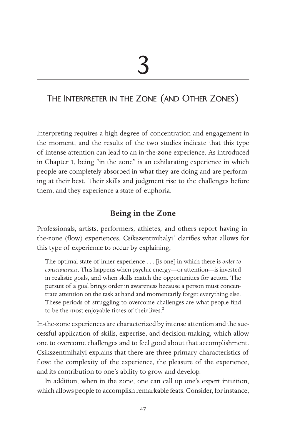 Interpreting in the Zone