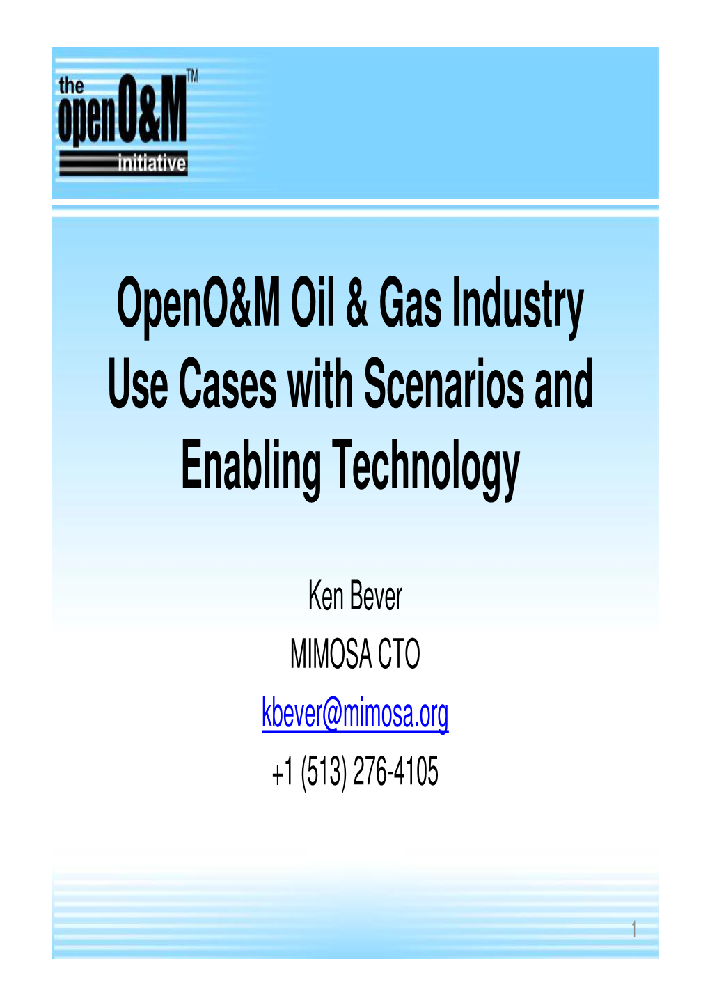 Openo&M Oil & Gas Industry Use Cases with Scenarios and Enabling