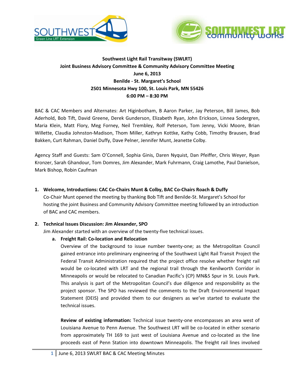 SWLRT) Joint Business Advisory Committee & Community Advisory Committee Meeting June 6, 2013 Benilde - St