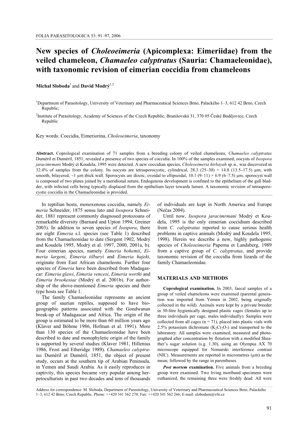 New Species of Choleoeimeria (Apicomplexa: Eimeriidae) from The